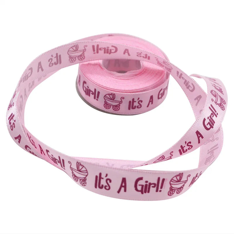 1 Roll 10Yards It is a Boy Girl Printed Ribbon Baby Shower Christening Satin Ribbon Gift Packing DIY Crafts Christmas Ribbons